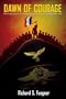 Dawn of Courage