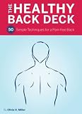 Healthy Back Deck: 50 Simple Techniques for a Pain-Free Back