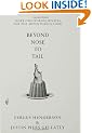 Beyond Nose to Tail: More Omnivorous Recipes for the Adventurous Cook