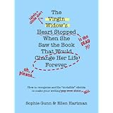 The Virgin Widow's Heart Stopped When She Saw the Book That Would Change Her Life Forever ~ Sophie Gunn