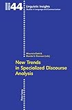 New trends in specialized discourse analysis
