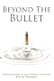 Beyond the Bullet: Personal Stories of Gun violence Aftermath