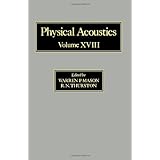 physical acoustics principles and methods volume xviii
