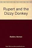 Rupert and the dizzy donkey