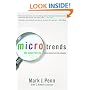 Microtrends: The Small Forces Behind Tomorrow's Big Changes
