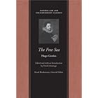 FREE SEA, THE (Natural Law Paper) by  HUGO GROTIUS