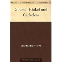 Gockel, Hinkel und Gackeleia
