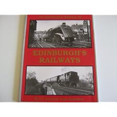 An Illustrated History of Edinburgh's Railways