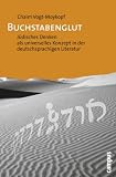Produkt-Bild: Buchstabenglut: J&uuml;disches Denken als universelles Konzept in der deutschsprachigen Literatur