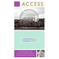 Access Montreal & Quebec City 5e (Access Montreal and Quebec City)