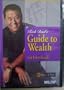 Rich Dad's Guide to Wealth with Robert Kiyosaki