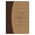 My Utmost for His Highest: Classic Gift Edition (Oswald Chambers Library)