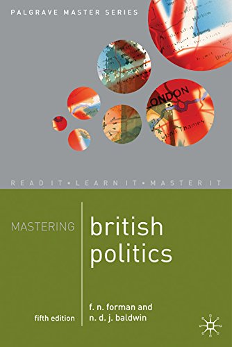 Mastering British Politics (Palgrave Master Series)
