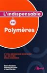 L'indispensable en polym�res