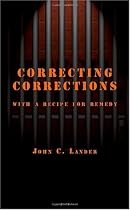 Correcting Corrections: With a Recipe for a Remedy