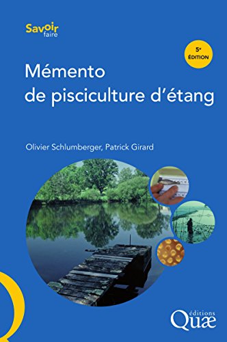 Download Mémento de pisciculture d'étang: 5e édition Download Mémento de pisciculture d'étang: 5e édition
