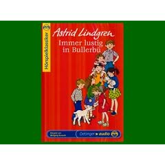 IMMER LUSTIG IN BULLERB�  / CD  /  H�RSPIEL VON WOLFGANG BURESCH ! (SONDERAUSGABE ZUM 100. GEBURTSTAG VON ASTRID LINDGREN)