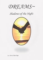 Dreams~Shadows of the Night