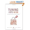 Tuning into Mom: Understanding America's Most Powerful Consumer