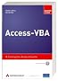 Access VBA Master Class: Einstieg f�r Anspruchsvolle