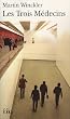 Les Trois M�decins
