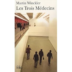Les Trois Médecins