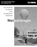 Produkt-Bild: Meteorologie: 050 Meteorology - ein Lehrbuch f&uuml;r Piloten nach europ&auml;ischen Richtlinien