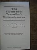 The steam-boat traveller's remembrancer : sundry verses written on the subject of steam-boat travelling