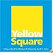Yellow Square: A Pop-up Book for Children of All Ages
