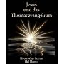 Jesus und das Thomasevangelium von Phil Humor