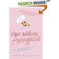 Shoe Addicts Anonymous by Beth Harbison