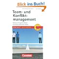 Pocket Business: Team- und Konfliktmanagement: Teams erfolgreich leiten - Konflikte konstruktiv l�sen