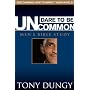 Dare to Be Uncommon: Book