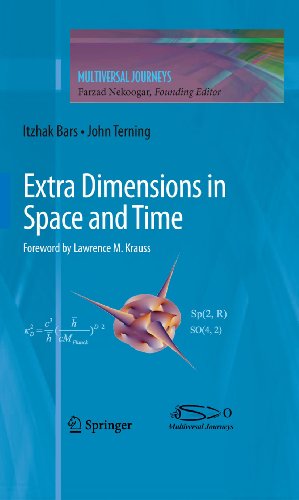 Extra Dimensions in Space and Time (Multiversal Journeys)