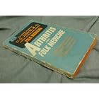 ARTHRITIS AND FOLK MEDICINE by M.D. D. C. Jarvis