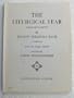 The Liturgical Year (Orgelbuchlein): 45 Organ Chorals