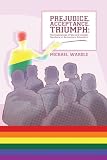 Prejudice, acceptance, triumph : the experiences of gay and lesbian teachers in secondary education