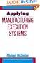 Applying Manufacturing Execution Systems (Resource Management)