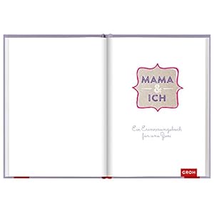 Mama und ich: Ein Erinnerungsbuch für zwei (GROH Erinnerungsalbum)