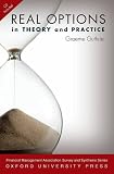 Real Options in Theory and Practice (Financial Management Association Survey and Synthesis)
