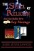 The Spell of Religion: And the Battle over Gay Marriage