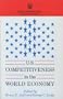 U. S. Competitiveness in the World Economy
