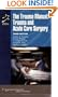 The Trauma Manual: Trauma and Acute Care Surgery (Lippincott Manual Series (Formerly known as the Spiral Manual Series))