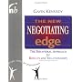 The New Negotiating Edge: The Behavioural Approach for Results and Relationships (People Skills for Professionals)