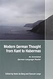 Modern German thought from Kant to Habermas : an annotated German-language reader
