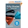 Fifty Shades of Red White and Blue
