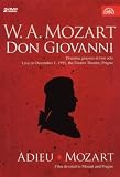 W. A. Mozart - Don Giovanni / Adieu Mozart [2006] [DVD]
