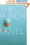 The Punch: A Novel
