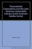 Transnational corporations and the Latin American automobile industry