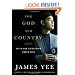For God and Country: Faith and Patriotism Under Fire